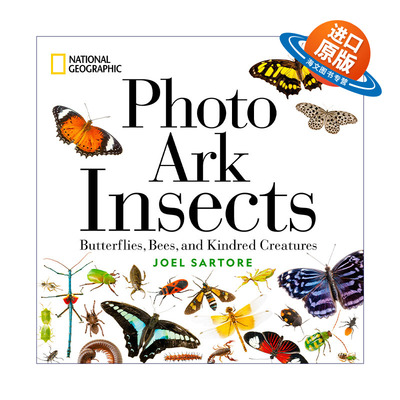 英文原版 National Geographic Photo Ark Insects 国家地理影像方舟 昆虫 Joel Sartore 精装 英文版 进口英语原版书籍