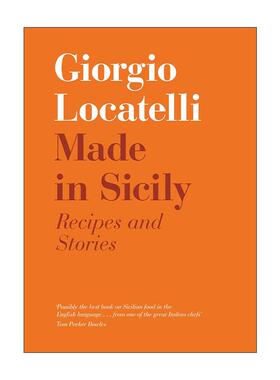 英文原版 Made in Sicily 产自西西里 南意美食食谱精装 米其林星级意大利名厨Giorgio Locatelli 英文版 进口英语原版书籍
