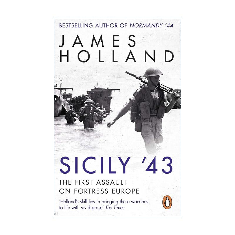 英文原版 Sicily '43 进攻西西里 二战哈士奇行动 James Holland 英文版 进口英语原版书籍