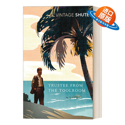 英文原版 Trustee From the Toolroom 来自工具室的受托人 内维尔·舒特 Vintage经典系列 英文版 进口英语原版书籍