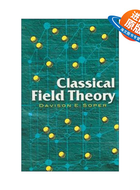 英文原版 Classical Field Theory 经典场论 物理学教授Davison E. Soper 英文版 进口英语原版书籍