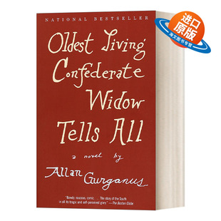 進(jìn)口英語書籍 我 Gurganus All Tells 英文原版 Confederate 英文版 Widow 舊日情懷 Oldest Living 洛杉磯時報圖書獎獲得者Allan