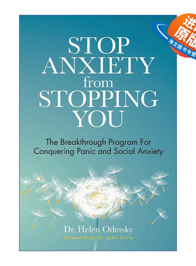 英文原版 Stop Anxiety from Stopping You 思维变现 斯坦福大学广受欢迎的认知升级课 焦虑恐慌自救手册 Helen Odessky 英文版