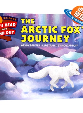 英文原版 The Arctic Fox’s Journey 科学启蒙1阶段 北极熊之旅 儿童3-6岁动物科学启蒙绘本 亲子睡前图画故事书