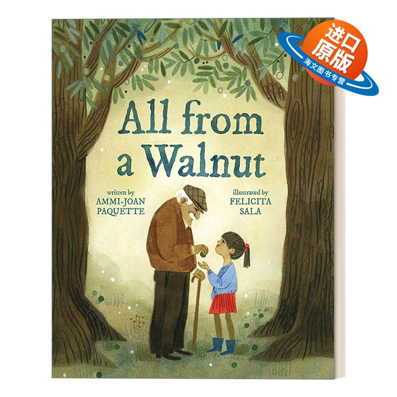 英文原版 All From a Walnut 胡桃背后的故事 Felicita Sala插画 儿童精装绘本 Ammi-Joan Paquette 英文版 进口英语原版书籍