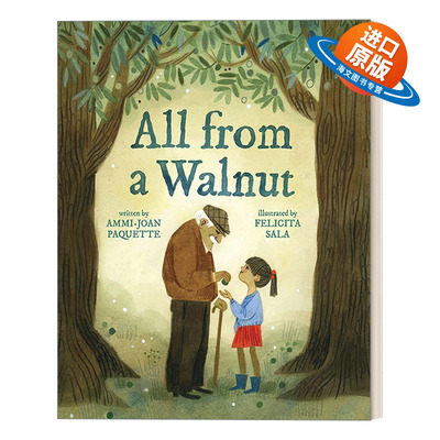 英文原版 All From a Walnut 胡桃背后的故事 Felicita Sala插画 儿童精装绘本 Ammi-Joan Paquette 英文版 进口英语原版书籍