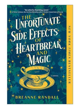 英文原版 The Unfortunate Side Effects of Heartbreak and Magic 心碎和魔法的不幸副作用 奇幻小说 Breanne Randall 英文版