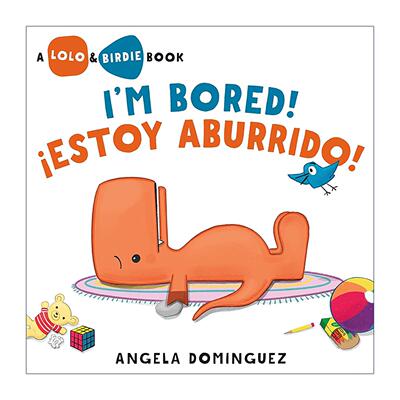 原版 Lolo and Birdie I’m Bored ?Estoy Aburrido 小鸟与恐龙系列 我无聊了 英语西班牙语双语版 精装图画书 进口原版书籍