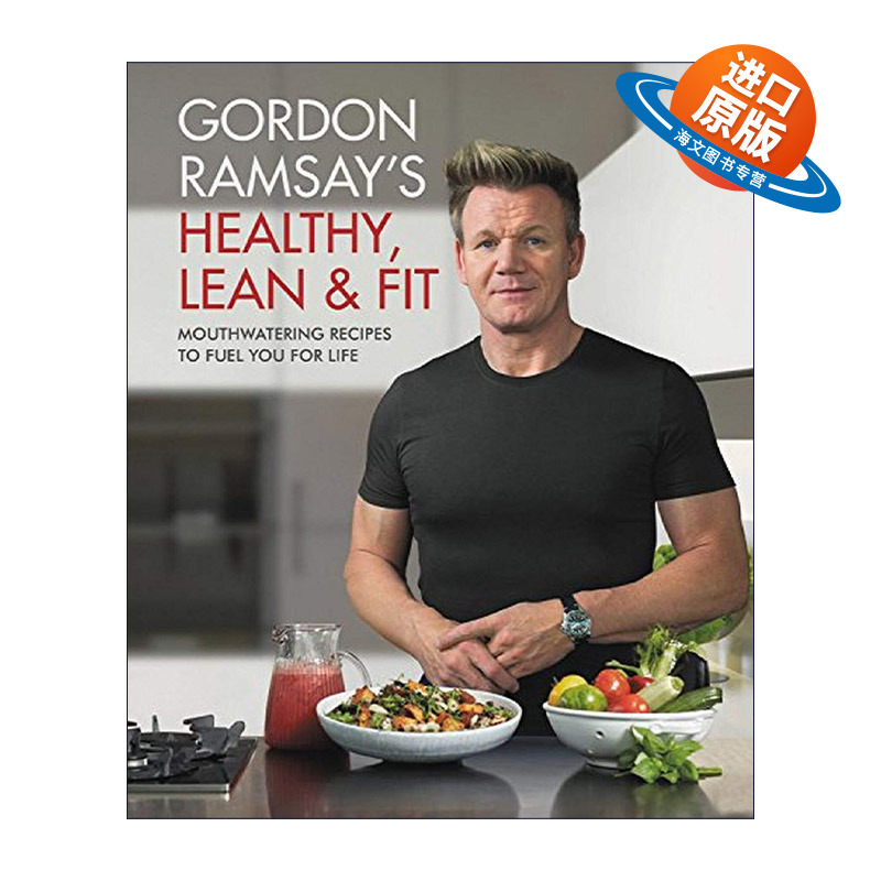 英文原版 Gordon Ramsay's Healthy  Lean & Fit 戈登拉姆精益健身食谱 精装 英文版 进口英语原版书籍