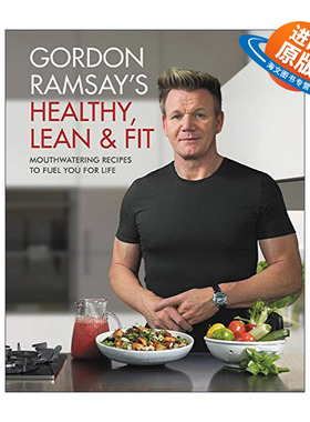 英文原版 Gordon Ramsay's Healthy  Lean & Fit 戈登拉姆精益健身食谱 精装 英文版 进口英语原版书籍