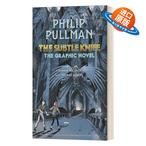 英文原版 The Subtle Knife The Graphic Novel 黑暗物质1 魔法神刀 精装漫画 菲利普·普尔曼 英文版 进口英语原版书籍