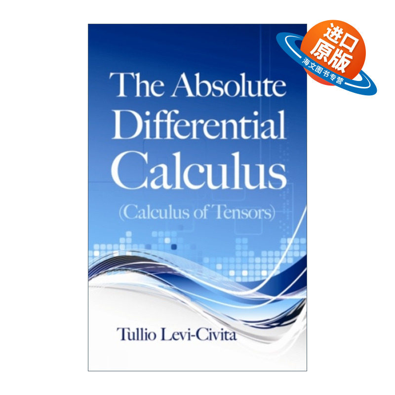 英文原版 The Absolute Differential Calculus  绝对微分学 张量演算 Tullio Levi-Civita列维·齐维塔 英文版 进口英语原版书籍