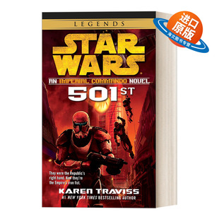 英文原版 Star Wars An Imperial Commando Novel 501st 星球大战 帝国突击队员传奇 科幻小说 Karen Traviss 英文版 进口书籍