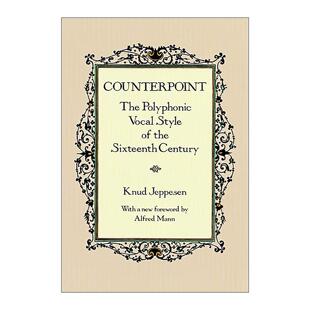 英文原版 Counterpoint 对位 十六世纪的复调声乐风格 音乐历史 Knud Jeppesen 英文版 进口英语原版书籍
