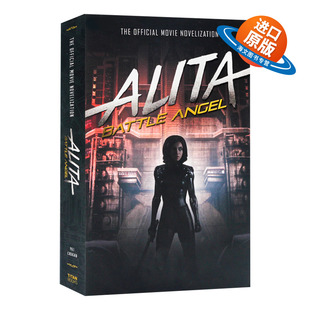 Angel Novelization 阿丽塔 英文原版 英文版 Battle 官方电影小说 Alita