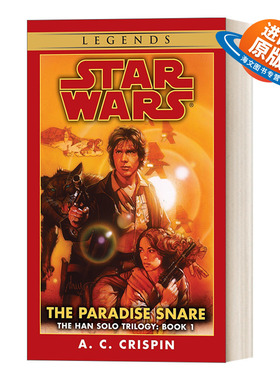 英文原版 The Paradise Snare Star Wars Legends The Han Solo Trilogy 1 星球大战 汉 索罗三部曲1 天堂陷阱 英文版 进口英语书