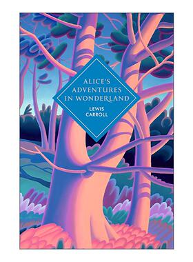 英文原版 Alice's Adventures in Wonderland and Through the Looking Glass 爱丽丝梦游仙境与爱丽丝镜中奇遇记 精装 进口书籍