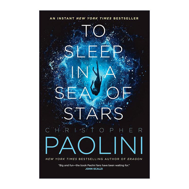 英文原版 To Sleep in a Sea of Stars 星海长眠 克里斯多弗·鲍里尼 遗产三部曲同作者 英文版 进口英语原版书籍