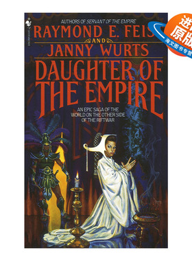 英文原版 Daughter of the Empire: Riftwar Cycle The Empire Trilogy 01 帝国三部曲1 帝国之女 奇幻小说 Raymond E. Feist