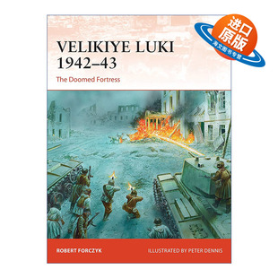 英文原版 Velikiye Luki 1942–43 苏德1942-1943大卢基战役 战争历史系列 英文版 进口英语原版书籍