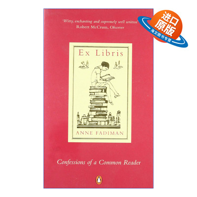 英文原版 Ex Libris 书趣 一个普通读者的自白 安妮·法迪曼读书随笔集 英文版 进口英语原版书籍