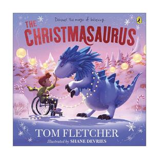 英文原版 The Christmasaurus 圣诞恐龙 绘本版 汤姆·弗莱彻 英文版 进口英语原版书籍