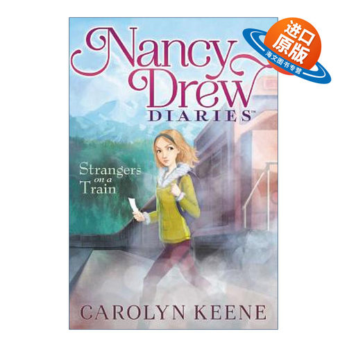 英文原版 Strangers on a Train 列车上的陌生人 南希德鲁日记2 Nancy Drew Diaries 神探南茜系列 英文版 进口英语原版书籍