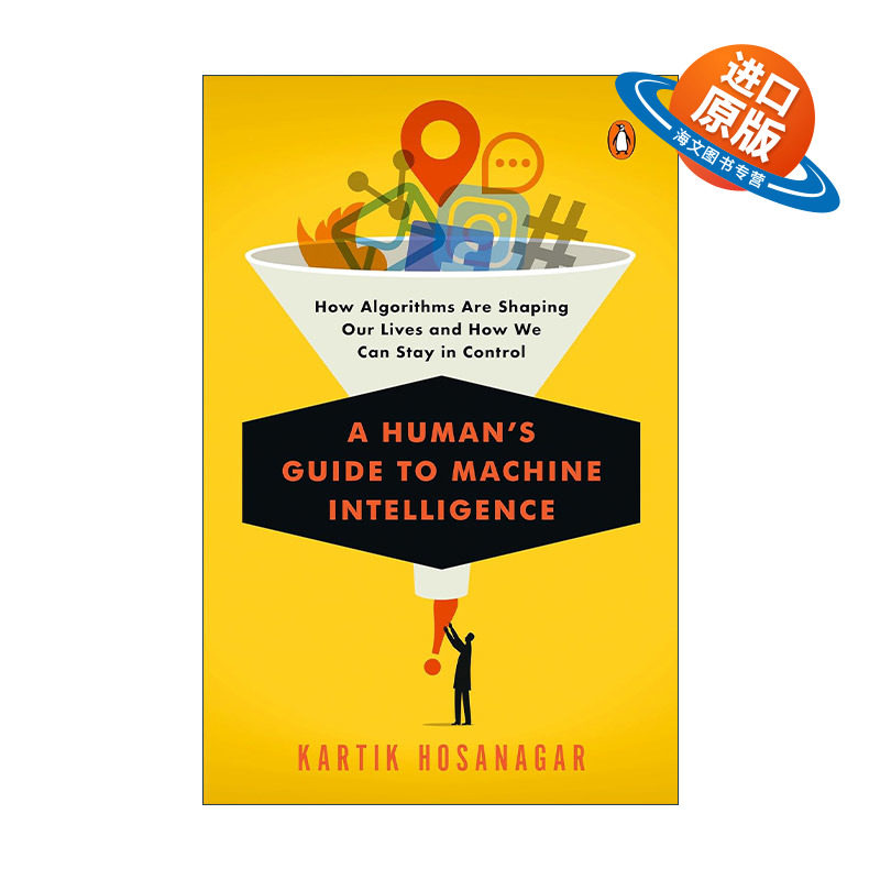 英文原版 A Human's Guide to Machine Intelligence 算法时代 洞悉网上购物 交友 求职背后的运算逻辑 英文版 进口英语原版书籍
