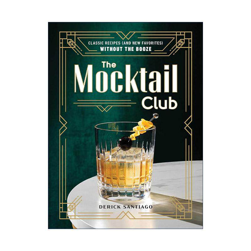 英文原版 The Mocktail Club 无酒精鸡尾酒俱乐部食谱 精装 英文版 进口英语原版书籍