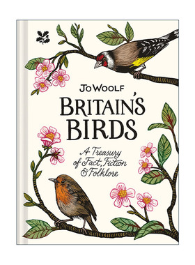 英文原版 Britain's Birds A Treasury of Fact  Fiction and Folklore 英国的鸟类 事实 精装 英文版 进口英语原版书籍