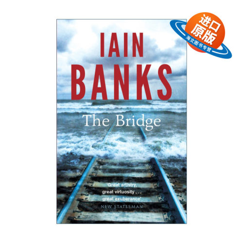 英文原版小说 The Bridge 桥 伊恩班克斯 Iain Banks 英文版 进口英语原版书籍