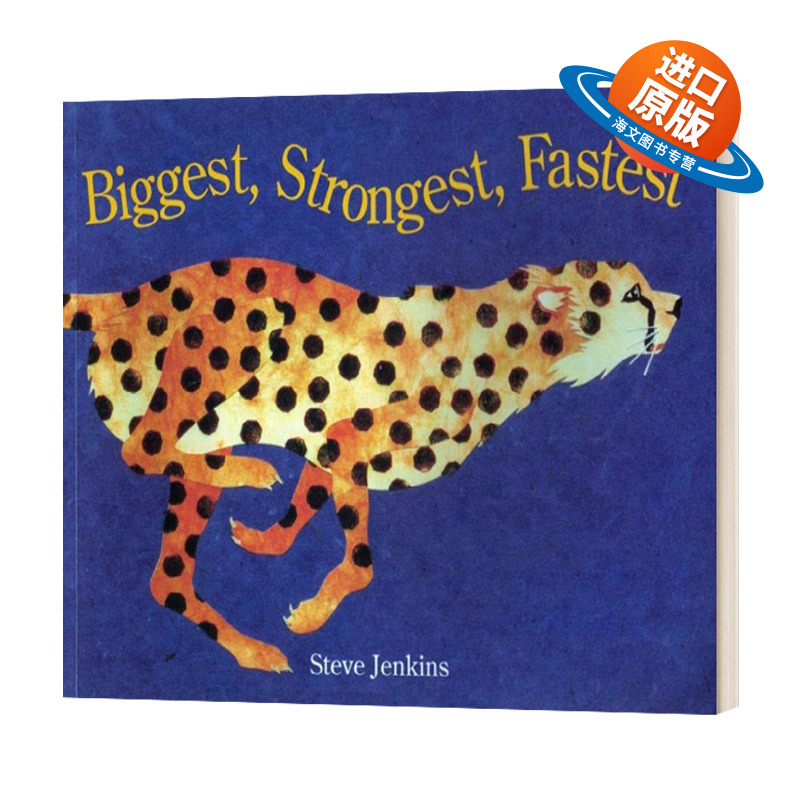 英文原版绘本 Biggest, Strongest, Fastest 凯迪克大奖作者 史蒂夫·詹金斯 英文版 进口英语原版书籍
