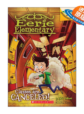 英文原版 Eerie Elementary #7 Classes Are Canceled! 英文版 进口英语原版书籍