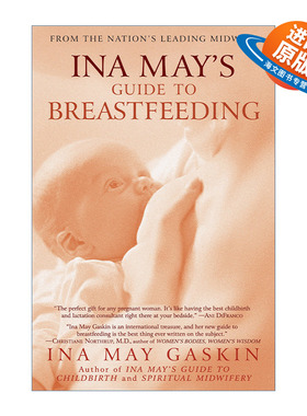 英文原版 Ina May's Guide to Breastfeeding 美国著名助产士Ina May的母乳喂养指南 孕产育儿 英文版 进口英语原版书籍