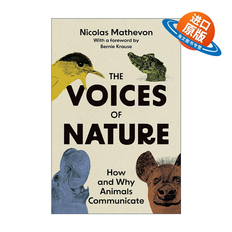 英文原版 The Voices of Nature 大自然的声音 动物交流的方式和原因 科普 Nicolas Mathevon 精装 英文版 进口英语原版书籍