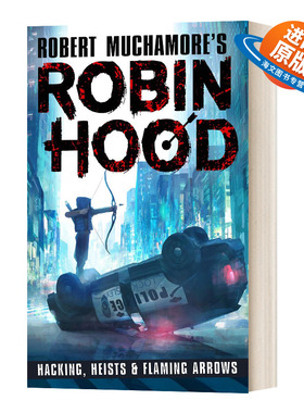 英文原版小说 Robin Hood Hacking Heists & Flaming Arrows 罗宾汉1 英文版 进口英语原版书籍
