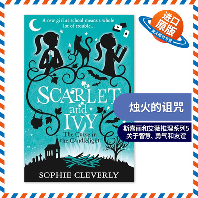 英文原版 The Curse in the Candlelight 斯嘉丽和艾薇推理系列5 烛火的诅咒 Sophie Cleverly儿童侦探小说 进口英语原版书籍