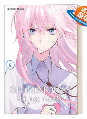 英文原版 Shikimori's Not Just a Cutie 4 我家女友可不止可爱呢4 青春温馨浪漫爱情小说漫画 Keigo Maki 英文版 进口原版书籍