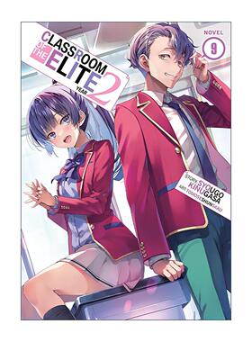 英文原版 Classroom of the Elite Year 2 (Light Novel) Vol. 9 欢迎来到实力至上主义的教室 二年级篇9英文版 进口英语原版书籍
