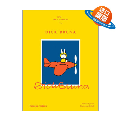 英文原版 Dick Bruna 迪克·布鲁纳作品集 Miffy米菲兔创作者 The Illustrators插画家系列 精装 英文版 进口英语原版书籍