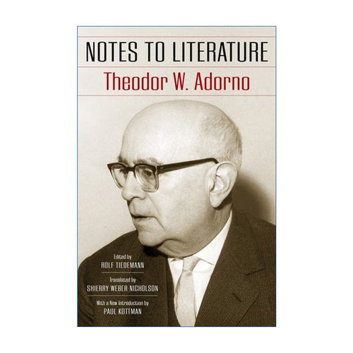 英文原版 Notes to Literature 文学笔记 结合版 Theodor W. Adorno阿多诺 英文版 进口英语原版书籍
