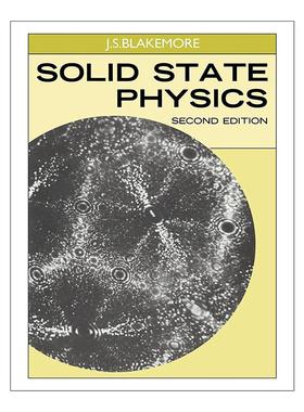 英文原版 Solid State Physics 固体物理学 J. S. Blakemore 英文版 进口英语原版书籍
