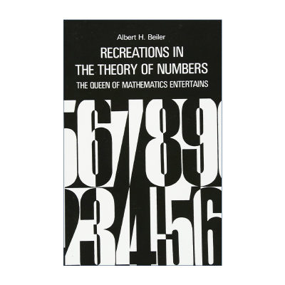 英文原版 Recreations in the Theory of Numbers 数论妙趣 数学女王的盛情款待 Albert H. Beiler 英文版 进口英语原版书籍