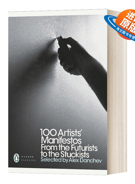 英文原版 100 Artists' Manifestos 100位艺术家的宣言 从未来学到反概念主义 英文版 进口英语原版书籍