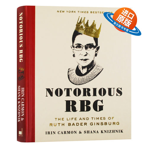 异见时刻 声名狼藉的金斯伯格大法官 英文原版人物传记书 Notorious RBG 她的一生与时代 英文版同名电影原著 正版进口英语书籍