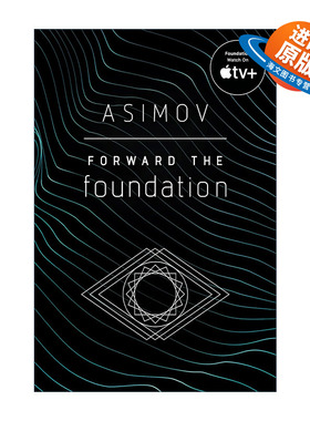 英文原版 Forward the Foundation 银河帝国5 迈向基地 Isaac Asimov阿西莫夫英文版 进口英语原版书籍