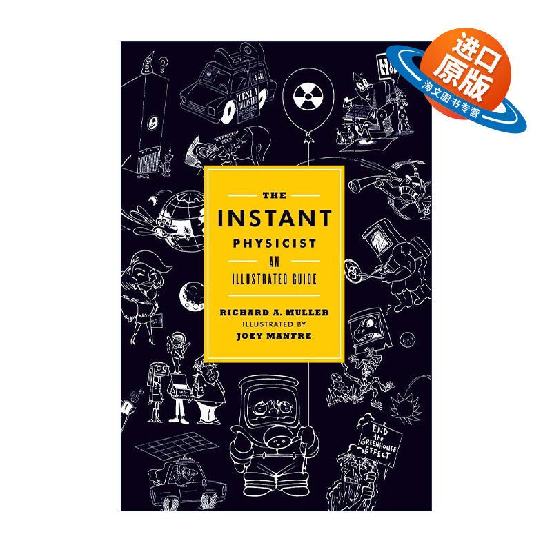 英文原版 The Instant Physicist 一分钟让你成为物理高手 精装图解科普百科指南 未来总统的物理课作者Richard A. Muller 英文版