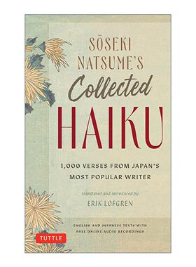 英文原版 Soseki Natsume's Collected Haiku 夏目漱石俳句集 日本受欢迎的作家的1000首诗 日英双语版 含在线音频 精装 英文版