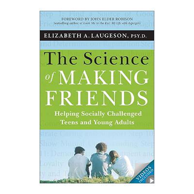 英文原版 The Science of Making Friends 交友之道 帮助社交有困难的青少年和年轻人 英文版 进口英语原版书籍