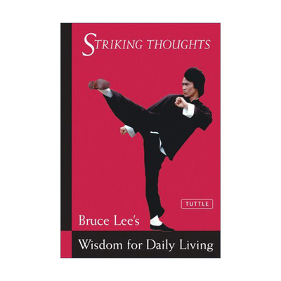 英文原版 Bruce Lee Striking Thoughts Bruce Lee Library 生活的哲学 醒思录 李小龙 英文版 进口英语原版书籍